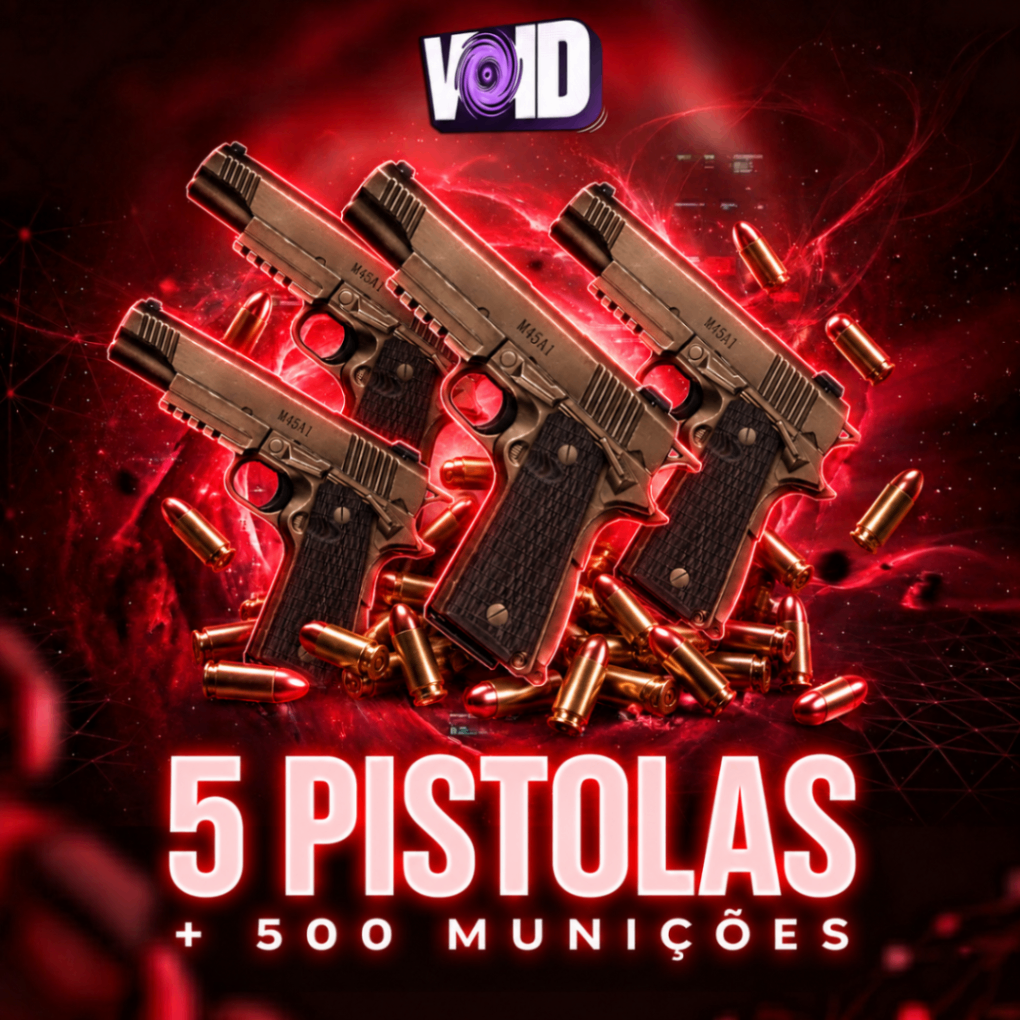 5 PISTOLA + 500 Munições