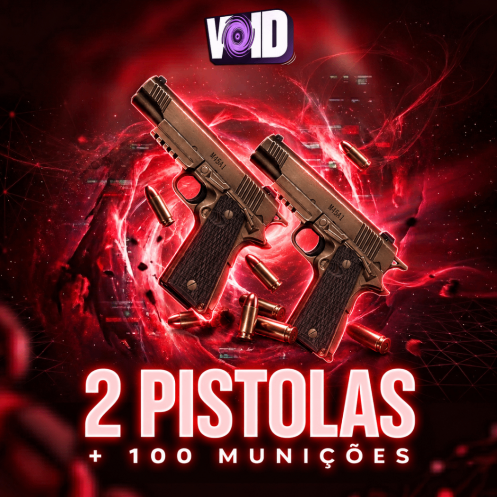 2 PISTOLA + 100 Munições